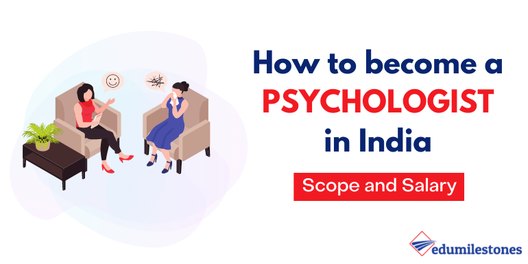 How to Become a Psychologist in India